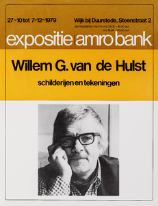  Aankondiging expositie van schilderijen en tekeningen van Willem G. van de Hulst in de Amro Bank te Wijk bij Duurstede