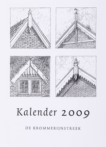  Omslag 'Kalender Krommerijnstreek 2009' met binnenin afbeeldingen van plaatsen en boerderijen